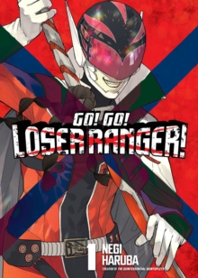 Go! Go! Loser Ranger! 1