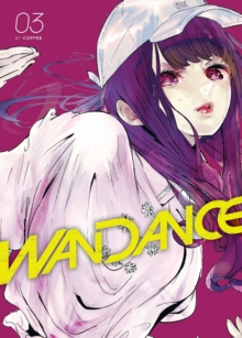 Kodansha America, Inc Wandance 3