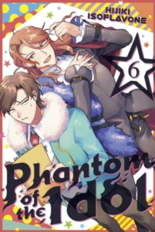 Phantom of the Idol 6