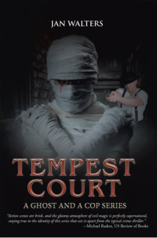 Tempest Court : A Ghost and a Cop Series