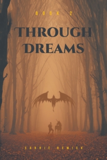 Through Dreams : Book 2