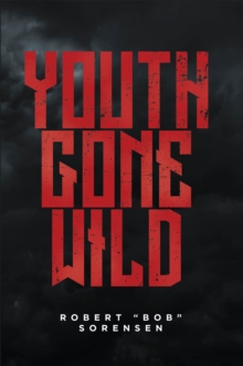 Youth Gone Wild