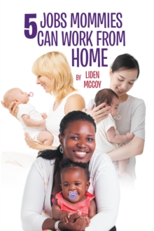 5 Jobs Mommies Can Work from Home