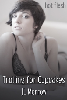 Trolling for Cupcakes