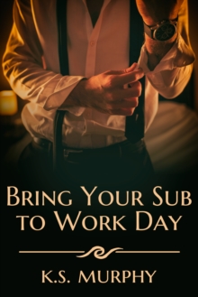 Bring Your Sub to Work Day