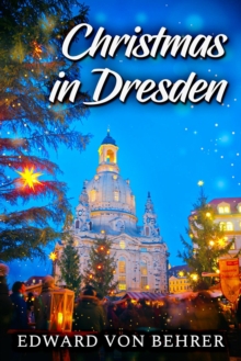 Christmas in Dresden