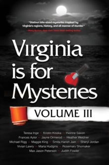 Virginia is for Mysteries : Volume III