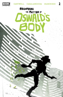 Regarding the Matter of Oswald's Body #2