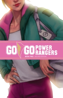 Go Go Power Rangers Book Two Deluxe Edition