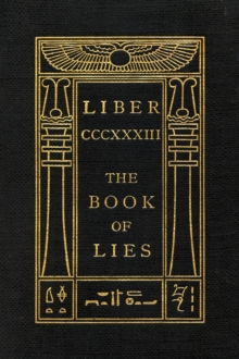 The Book of Lies : Oversized Keep Silence Edition