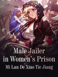 Male Jailer in Women's Prison