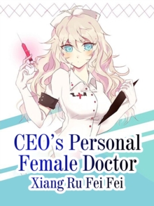 CEO's Personal Female Doctor