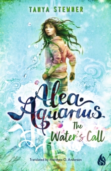 The Water's Call : Alea Aquarius 1