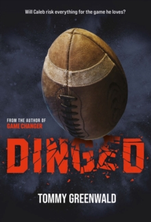 Dinged : (A Game Changer companion novel)