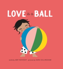 Love Is a Ball