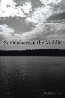 Somewhere in the Middle