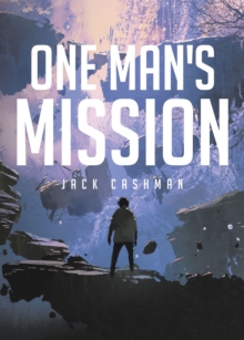 One Man's Mission