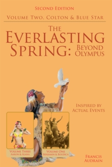 The Everlasting Spring: Beyond Olympus : Colton and Blue Star