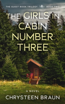 The Girls in Cabin Number Three