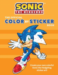 Sonic the Hedgehog : The Official Color by Sticker Book