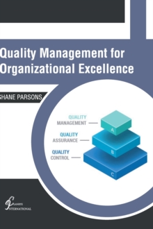 Quality Management for Organizational Excellence