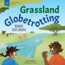 GRASSLAND GLOBETROTTING