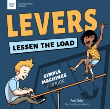 Levers Lessen the Load