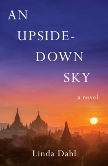 An Upside-Down Sky : A Novel