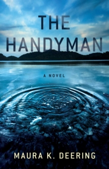 The Handyman : A Novel