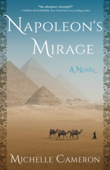 Napoleon's Mirage : A Novel