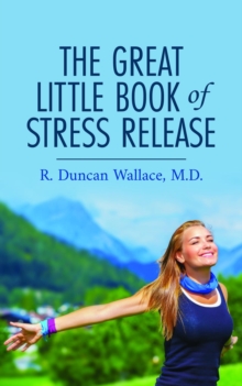 The Great Little Book of Stress Release