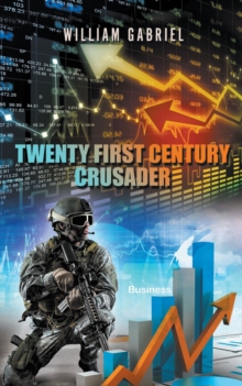 Twenty First Century Crusader