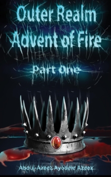 Outer Realm : Advent of Fire, Part One (Full Color Edition)