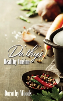 Da'thy's Healthy Cuisine