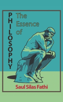 The Essence of Philosophy