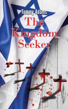 The Kingdom Seeker : The True Story of the First and Only Black, Male, Captain of a White Athletic Team at the High School Level in World and American History