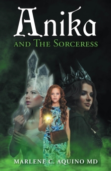 Anika and The Sorceress