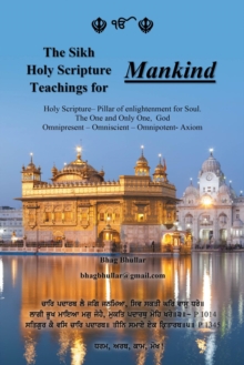 The Sikh Holy Scripture Teachings for Mankind