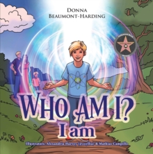 Who Am I? : I Am