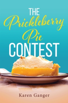 The Prickleberry Pie Contest