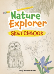 Nature Explorer Sketchbook