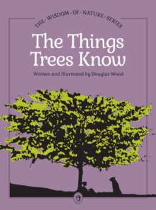 The Things Trees Know