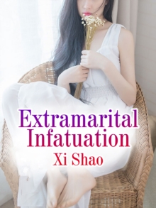 Extramarital Infatuation