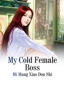 My Cold Female Boss