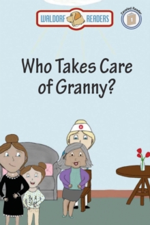 Who Takes Care of Granny