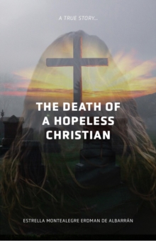 The Death of a Hopeless Christian