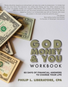 God, Money & You Workbook : 60 Days of Financial Answers to Change Your Life