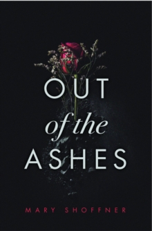 Out of the Ashes