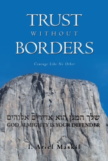 Trust Without Borders : Courage Like No Other