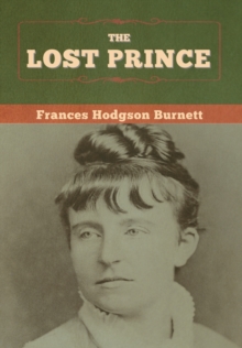 The Lost Prince, Hardback Book The Lost Prince, Hardback Book